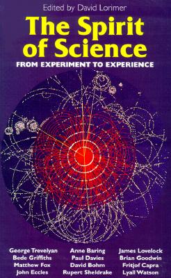 The Spirit of Science: From Experiment to Experience