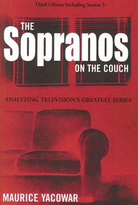 The Sopranos On The Couch: Including Season 5 (Analyzing Television's Greatest Series)