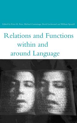 Relations and Functions within and around Language (Open Linguistics)