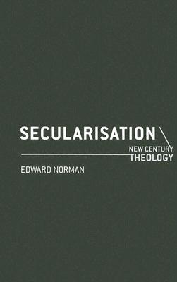 Secularisation: New Century Theology