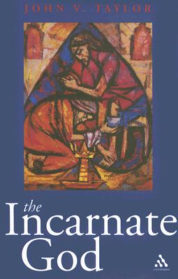 The Incarnate God