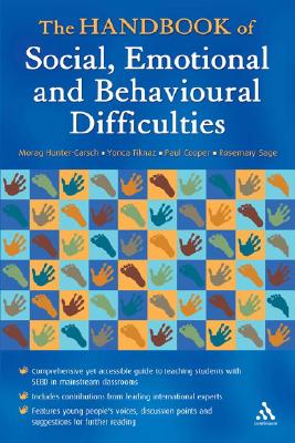 The Handbook of Social, Emotional And Behavioural Difficulties: Educational Engagement And Communication