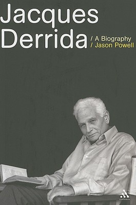 Jacques Derrida: A Biography