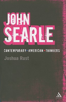 John Searle (Bloomsbury Contemporary American Thinkers)