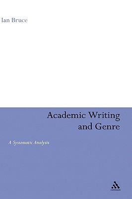 Academic Writing and Genre: A Systematic Analysis