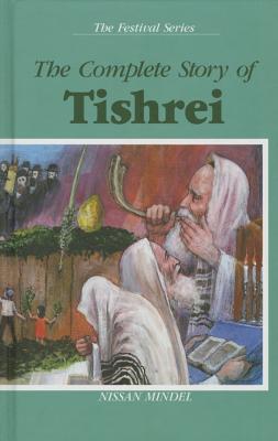 Complete Story of Tishrei