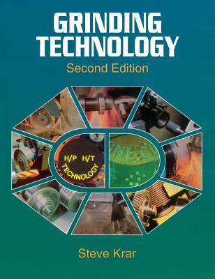 Grinding Technology, 2nd Edition