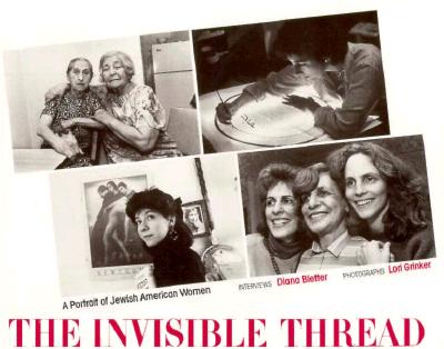 The Invisible Thread: A Portrait of Jewish American Women