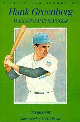 Hank Greenberg (The Jps Young Biography Series)