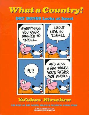 What a Country!: Dry Bones Looks at Israel