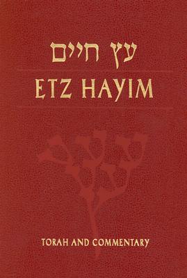 Etz Hayim: Torah and Commentary