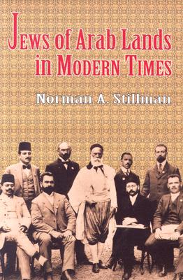 The Jews of Arab Lands in Modern Times