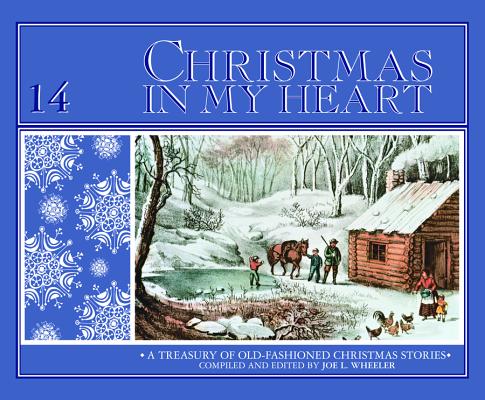 Christmas in My Heart (Book 14)