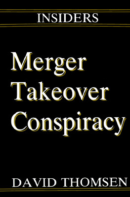 Merger: Takeover Conspiracy