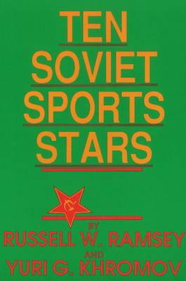 Ten Soviet Sports Stars