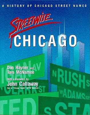 Streetwise Chicago: A History of Chicago Street Names