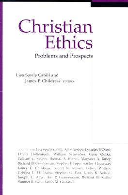 Christian Ethics: Problems and Prospects