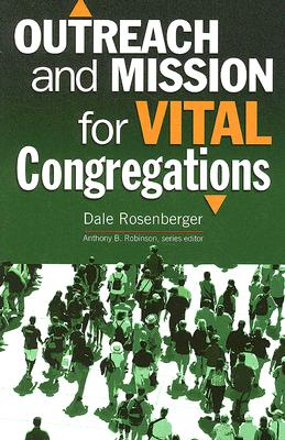 Outreach and Mission for Vital Congregations (Congregational Vitality)