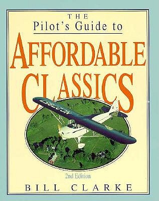 The Pilot's Guide to Affordable Classics