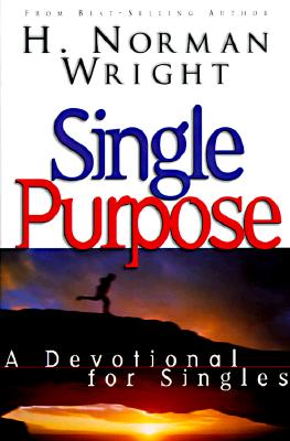 Single Purpose: A Devotional for Singles