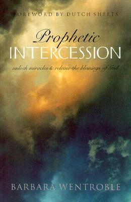 PROPHETIC INTERCESSION: LETTING GOD LEAD YOUR PRAYERS
