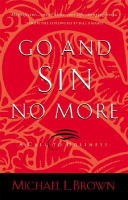 Image for Go and Sin No More: A Call to Holiness