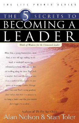 The 5 Secrets to Becoming a Leader (Life Point)