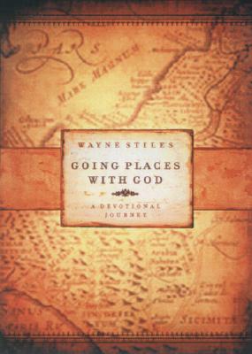 Going Places With God: A Devotional Journey Through the Lands of the Bible