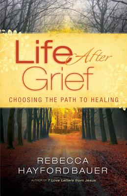 Life After Grief