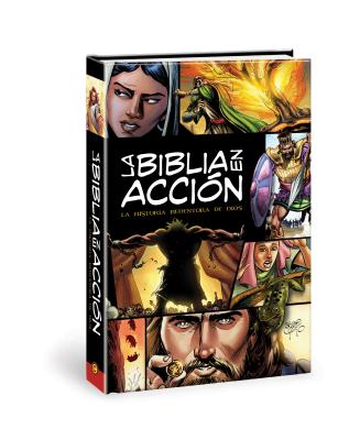 Image for La Biblia en accion: The Action Bible-Spanish Edition (Action Bible Series)
