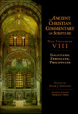 Image for Ancient Christian Commentary on Scripture New Testament VIII: Galatians, Ephesians, Philippians