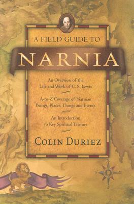 A Field Guide to Narnia