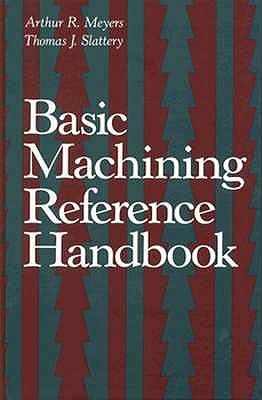 Basic Machining Reference Handbook