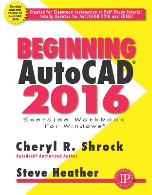 Beginning AutoCAD 2016: 0 (Volume 1)