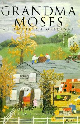 Image for Grandma Moses: An American Original (American Art)
