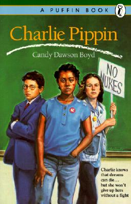 Charlie Pippin (Turtleback School & Library Binding Edition)