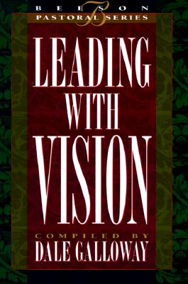 Leading With Vision