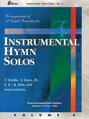 Image for Instrumental Hymn Solos - Volume 4: 10 Gospel Favorites