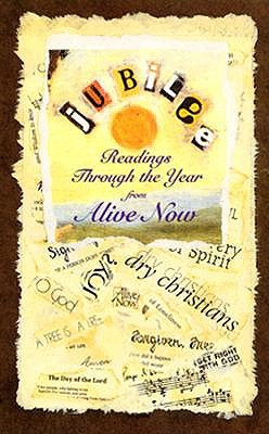 Jubilee: Readings Through the Year from Alive Now