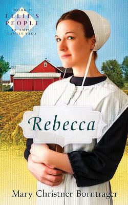Image for Rebecca, New Edition: Book Two (Ellie's People, Book Two)