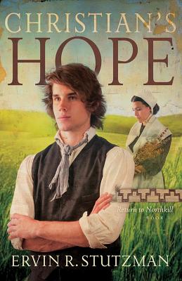 Christian's Hope (Return to Northkill, 3)