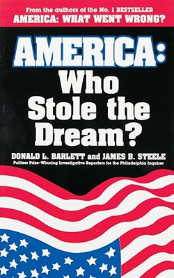 Image for America: Who Stole the Dream?