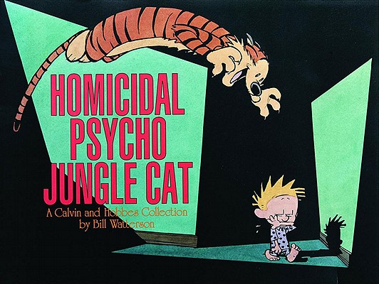 Image for Homicidal Psycho Jungle Cat (Calvin and Hobbes)