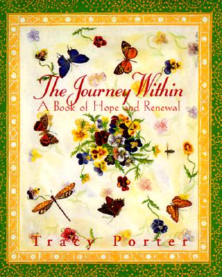 Image for The Journey Within: A Book of Hope and Renewal (Little Books (Andrews & McMeel)) Porter, Tracy