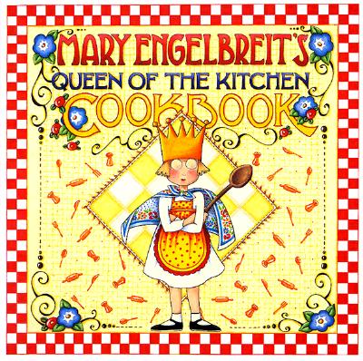 Image for Mary Engelbreits Queen of the Kitchen Cookbook