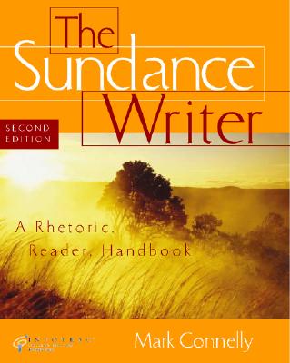 Image for The Sundance Writer: A Rhetoric, Reader, and Handbook (with InfoTrac)