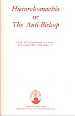 Hierarchomachia, or the Antibishop