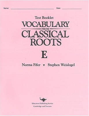 Image for Vocabulary from Classical Roots Test E/S