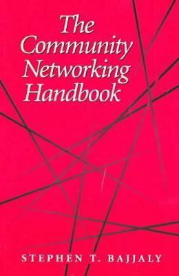 The Community Networking Handbook (Ala Editions)
