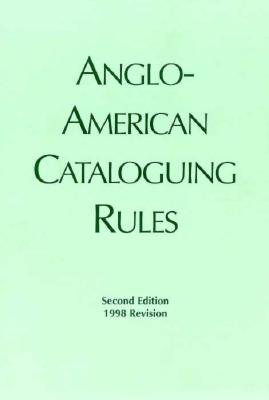 Anglo-american Cataloguing Rules